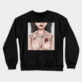 Wither Crewneck Sweatshirt